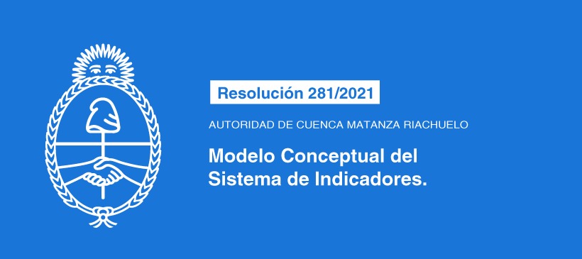 AUTORIDAD DE CUENCA MATANZA RIACHUELO: Modelo Conceptual del Sistema de Indicadores